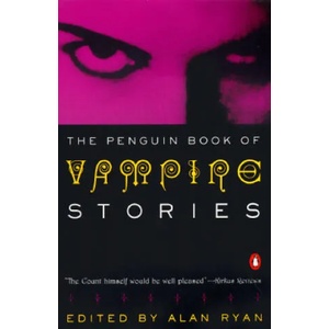The Penguin Book of Vampire Stories | Alan Ryan (ISBN: 9780140124453)