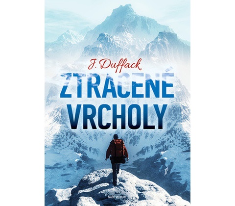 Ztracené vrcholy - J. Duffack