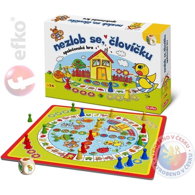 Efko Nezlob se, človíčku!