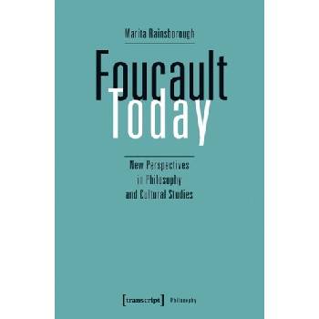 Foucault Today