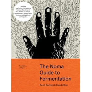 The Noma Guide to Fermentation (ISBN: 9781579657185)