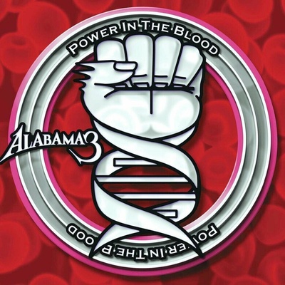 Alabama 3: Power In The Blood 2 LP