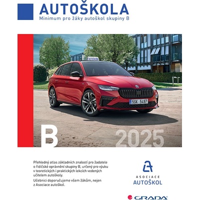 Autoškola - Minimum pro žáky autoškol skupiny B (2025)