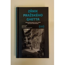 Zánik pražského ghetta aneb Nezapomenutelný večer doktora Preiningera