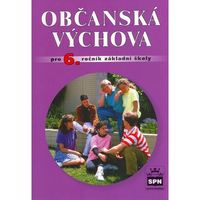 Občanská výchova pro 6. ročník základní školy Vladislav Dudák