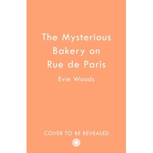 The Mysterious Bakery on Rue de Paris (ISBN: 9780008706708)