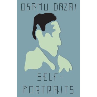 Self-Portraits - Osamu Dazai