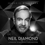 Neil Diamond - Classic Diamonds With The London Symphony Orchestra (CD) (602435318059)