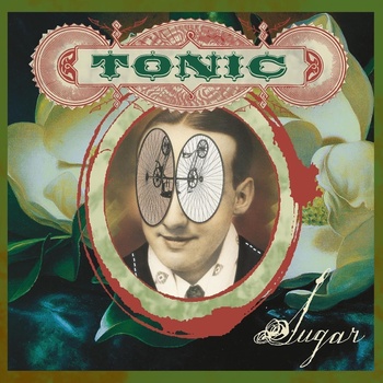 Tonic - Sugar (Reissue) (180g) (LP) (600753998687)