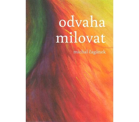 Odvaha milovat