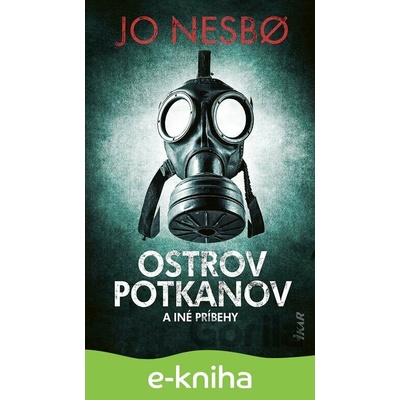 Ostrov potkanov a iné príbehy - Jo Nesbo