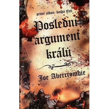 Abercrombie Joe Poslední argument králů