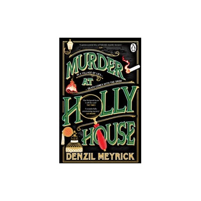 Murder at Holly House | Denzil Meyrick