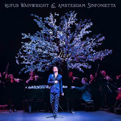 WAINWRIGHT, RUFUS AMSTERDAM SINFONIETTA - RUFUS WAINWRIGHT AND AMSTERDAM SINFONIETTA - LIVE CD