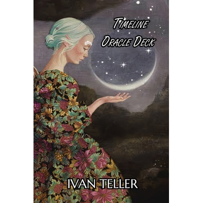 Ivan Teller Timeline Oracle Card Resource | Ivan Teller