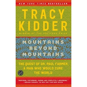 Mountains Beyond Mountains | Tracy Kidder (ISBN: 9780812973013)