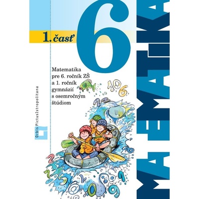 Matematika 6 - Učebnica - 1. časť