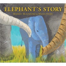 Elephant's Story Blackford Harriet