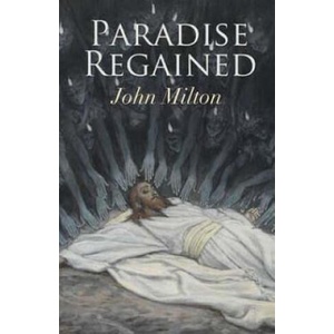 Paradise Regained | John Milton (ISBN: 9781512285666)