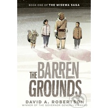 The Barren Grounds - David A Robertson