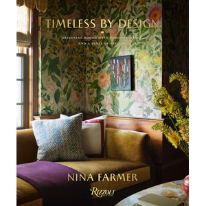 Timeless by Design: Designing Rooms with Comfort, Style, and a Sense of History | Mitchell Owens, Andrew Sessa (ISBN: 9780847873500)