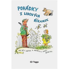 Pohádky z lidových říkanek - Karel Benetka