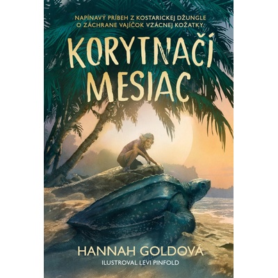 Korytnačí mesiac - Hannah Goldová