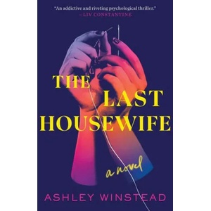 Last Housewife | Ashley Winstead (ISBN: 9781728229911)