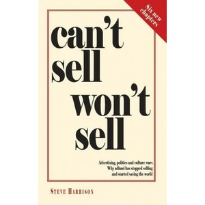 Can't Sell Won't Sell | Steve Harrison (ISBN: 9780957151529)