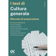 test di cultura generale. Manuale di preparazione