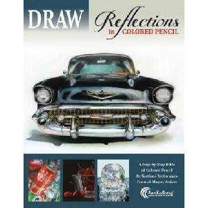 DRAW Reflections in Colored Pencil: The Ultimate Step by Step Guide | Ann Kullberg (ISBN: 9781719194464)