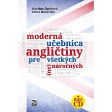 Moderná učebnica angličtiny pre všetkých ne náročných - Martina Šipošová, Edina Borovská