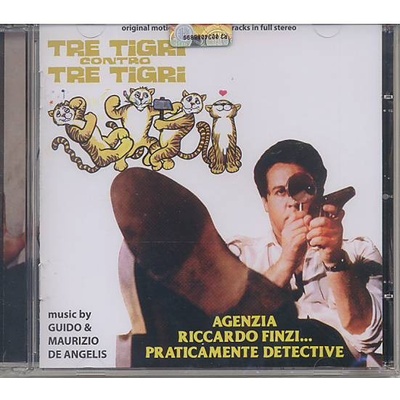 Tři tygři proti třem tygrům - Tre Tigri Contro Tre Tigri / Agenzia Riccardo Finzi, Praticamente Detective - OST/Soundtrack