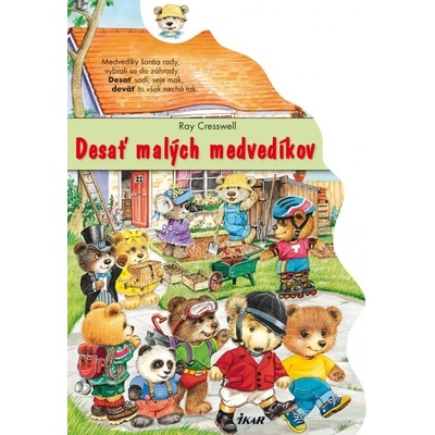 Desať malých medvedíkov - Ray Cresswell