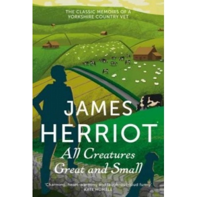 All Creatures Great and Small - James Herriot