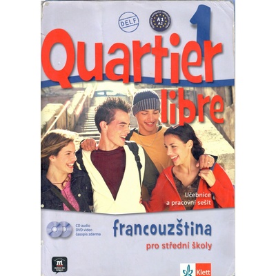 Quartier libre 1 Francouzština pro střední školy - učebnice s integrovaným pracovním sešitem a vloženým CD - M. Bosquet