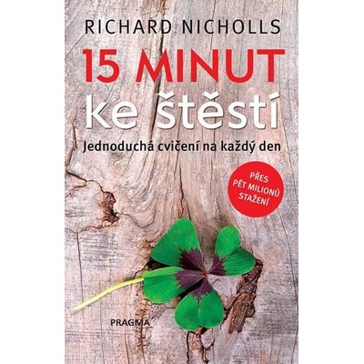 15 minut ke štěstí