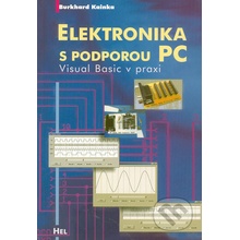 Elektronika s podporou PC + CD, Visual Basic v praxi