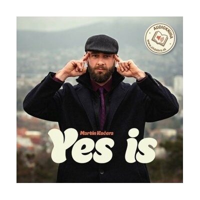 Yes is - Martin Kučera