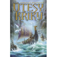 Útesy křiku - Jaroslav Mostecký