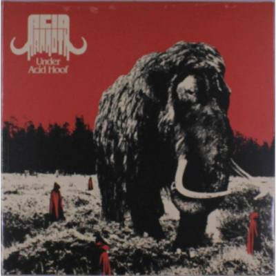 ACID MAMMOTH - UNDER ACID HOOF LP