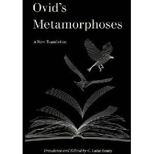 Ovid′s Metamorphoses - A New Translation | C. Luke Soucy, Ovid Ovid (ISBN: 9780520394858)