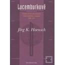 Lucemburkové