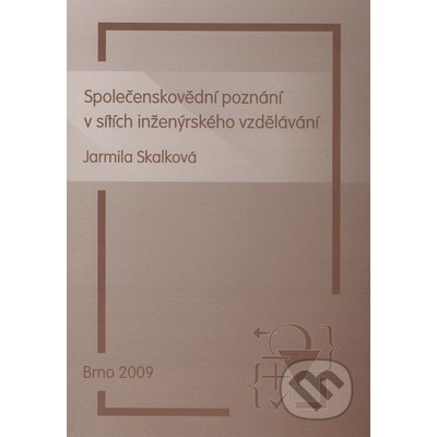 Společenskovědní poznání v sítích inženýrského vzdělávání