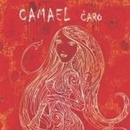 CAMAEL: CARO CD