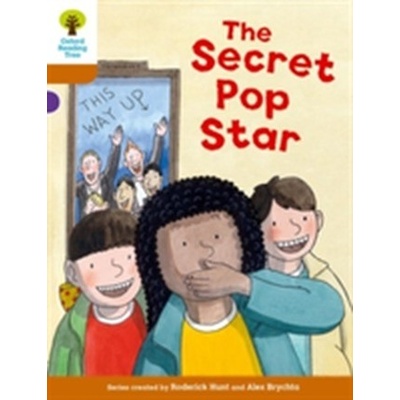 Oxford Reading Tree Biff, Chip and Kipper Stories Decode and Develop: Level 8: The Secret Pop Star – Hledejceny.cz