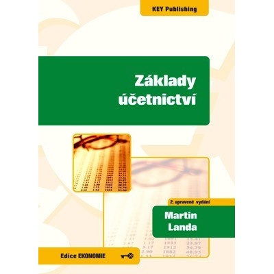 Základy účetnictví 2. vydání Landa Martin