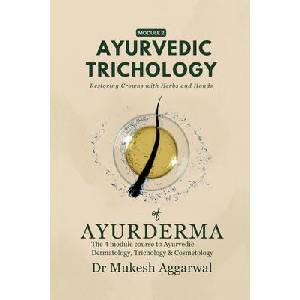 Ayurvedic Trichology - Restoring Hair Holistically (ISBN: 9798898262464)
