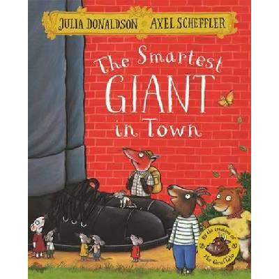 The Smartest Giant in Town - Donaldson, Julia
