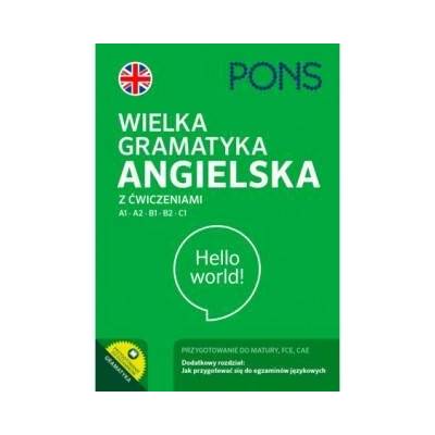 PONS. Wielka gramatyka angielska z ćwiczeniami. Wydanie 3